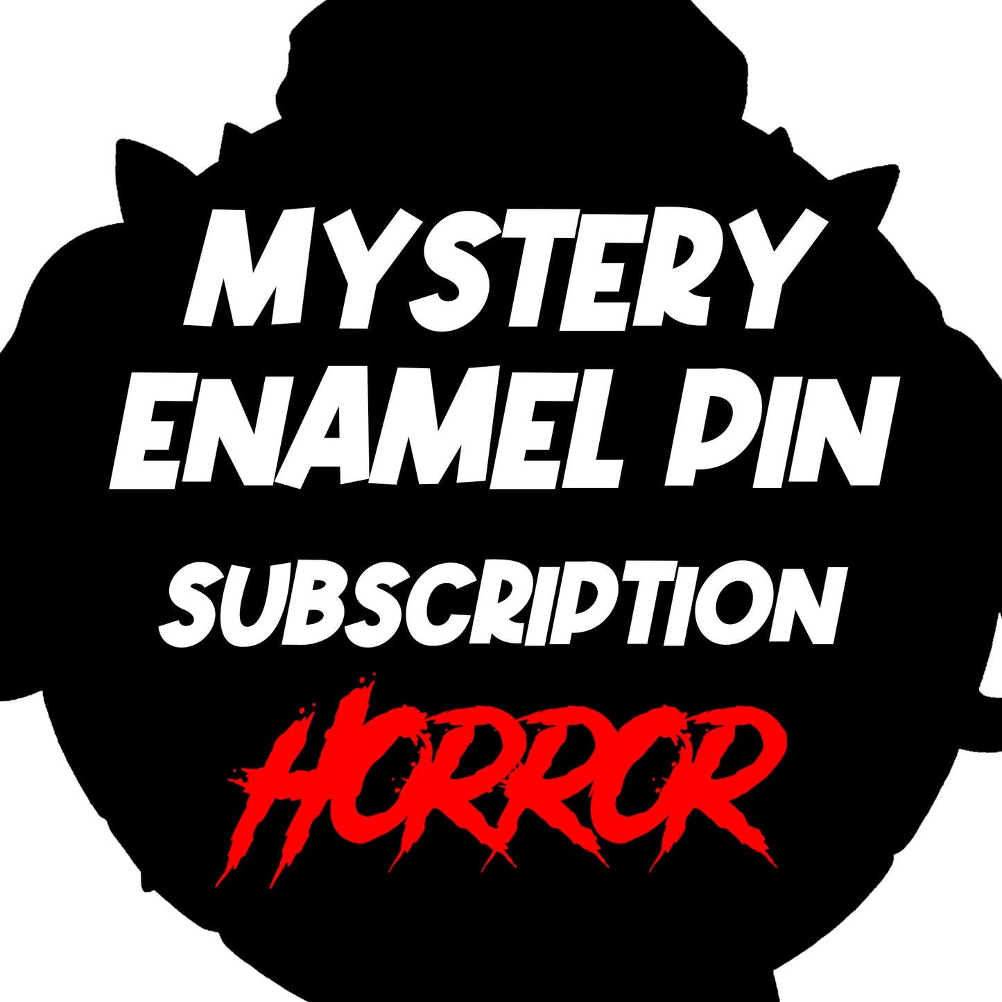 Mystery Enamel Pin Subscription - Horror